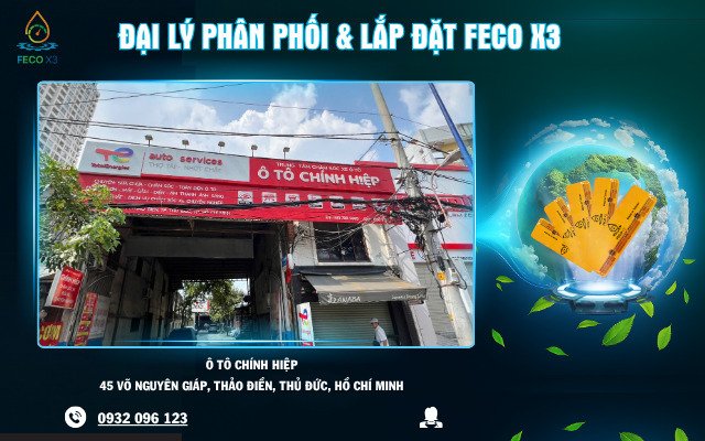 ĐẠI LÝ PHÂN PHỐI & LẮP ĐẶT FECO X3 – Ô TÔ CHÍNH HIỆP, THỦ ĐỨC