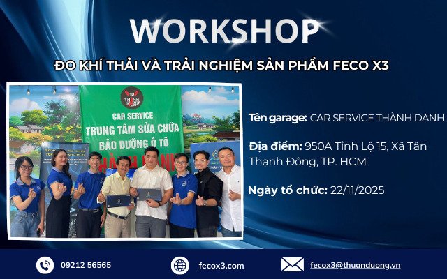 Workshop at CAR SERVICE THÀNH DANH – Hands-on Experience with the High-Tech FECO X3 Solution