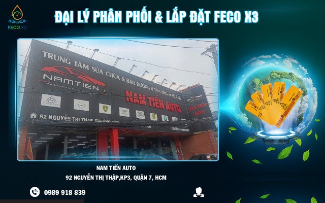 ĐẠI LÝ PHÂN PHỐI & LẮP ĐẶT FECO X3 – NAM TIẾN AUTO, QUẬN 7, TP. HỒ CHÍ MINH