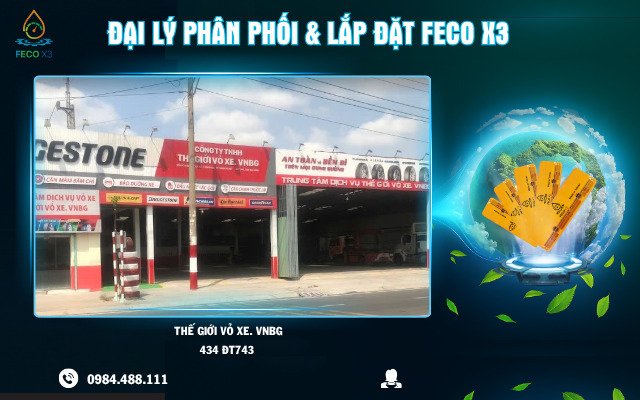 ĐẠI LÝ PHÂN PHỐI & LẮP ĐẶT FECO X3 – THẾ GIỚI VỎ XE. VNBG